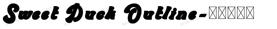 Sweet Duck Outline字体转换
